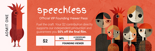 Speechless VIP Founding Viewer Pass